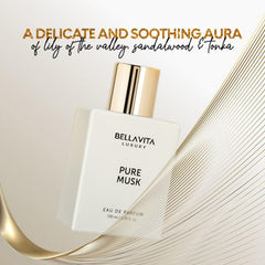 BellaVita Pure Musk Unisex bottle notes Lily of the Valley and sandalwood for a refined evening scent.