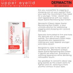 Dermactin crema para párpados superiores, levantamiento visible para una mirada más despierta.
