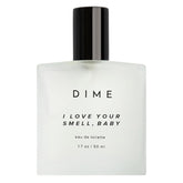 DIME I Love Your Smell Baby bottle front view, soft floral aroma for everyday wear