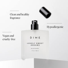 DIME Lovely Sweet Dreams base notes of vanilla cream and amber wood for warmth