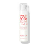 ELEVEN AUSTRALIA I Want Body Volume Foam bottle ready for use, highlighting lightweight volumizing action.