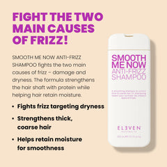 ELEVEN AUSTRALIA Smooth Me Now shampoo label detail highlighting nourishing ingredients.