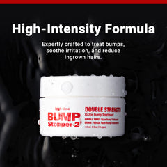 Close-up of ingredients for High Time Bump Stopper 2 ingrown hair cream.