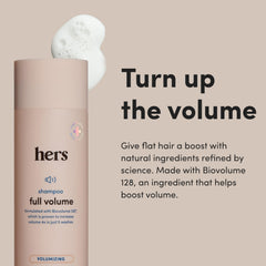 Hims & Hers Full Volume Shampoo lather boosts body on fine hair.