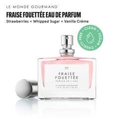 Le Monde Gourmand Fraise Fouettée top-note strawberry highlight.