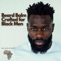 Melanin Kings beard balm texture close-up highlights softness and frizz control