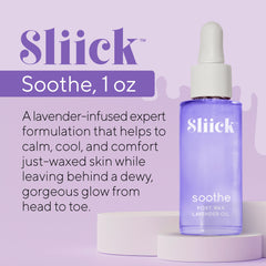 Sliick Soothe lavender oil label highlighting soothing post-wax benefits