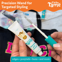 T is for Tame Taming Gel Wand tames baby hairs gently for all ages.