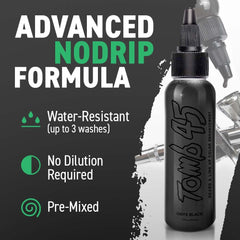 Tomb 45 No Drip Onyx hairline fill creates natural density
