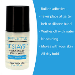 VenActive It Stays applied around the leg for secure stocking fit.