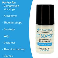VenActive It Stays used on shoulder straps for comfortable wear.
