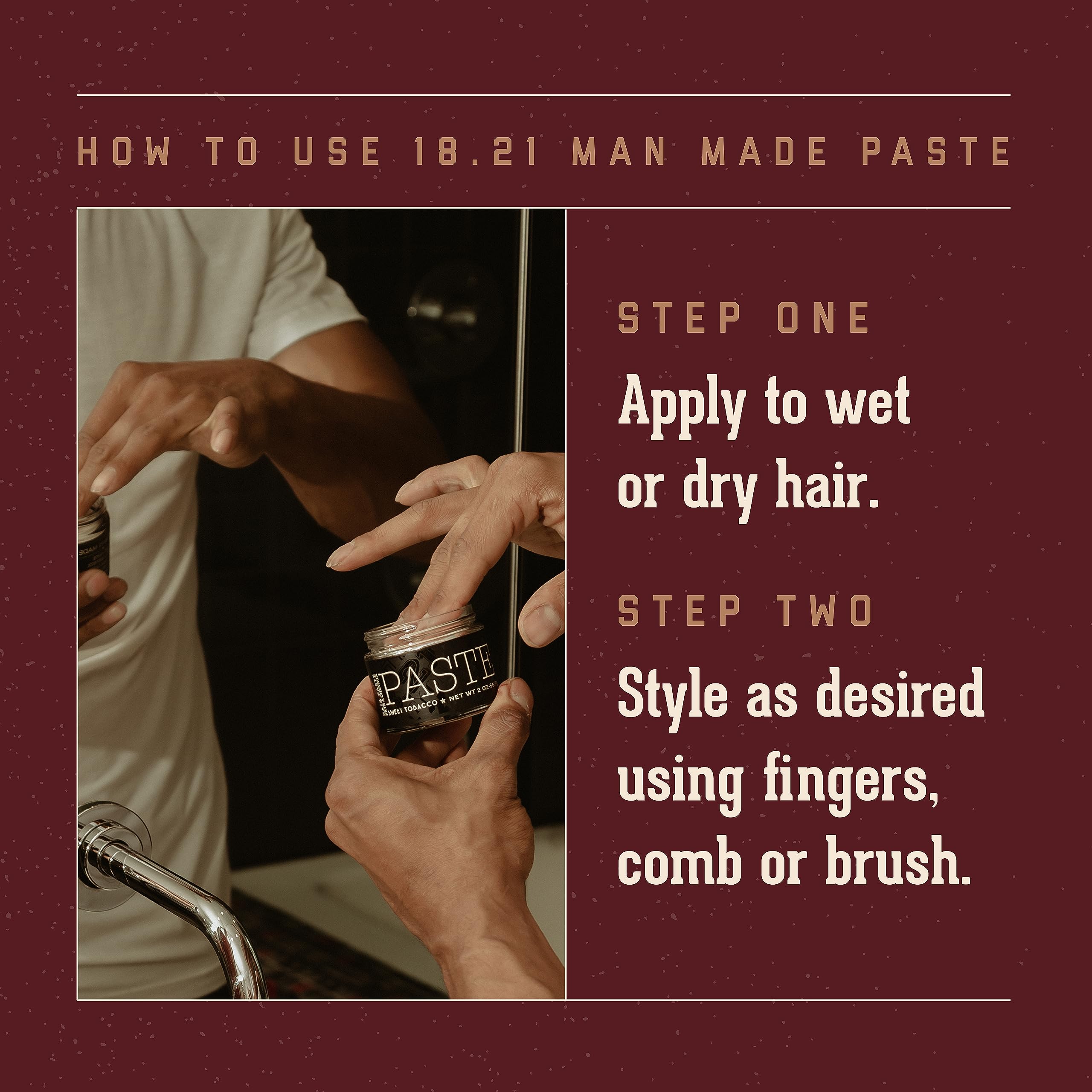 18-21 Man Made hair paste texture finish shows medium shine and natural look.