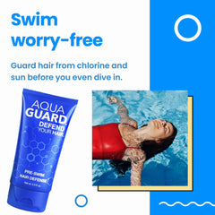 AQUA GUARD swimmer-safe ingredients nourish hair without harsh chemicals.
