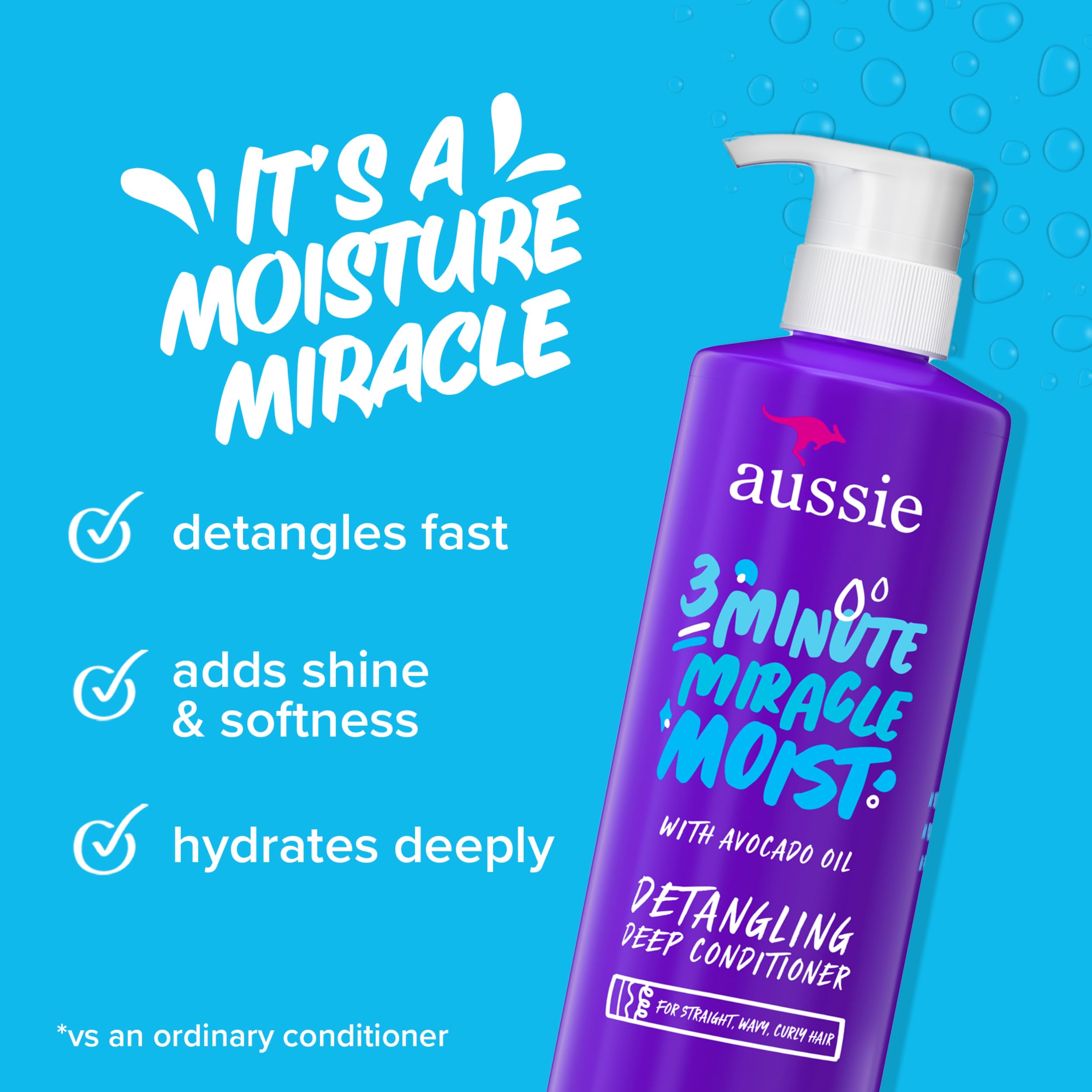 Aussie avocado and jojoba oils deeply condition hair.