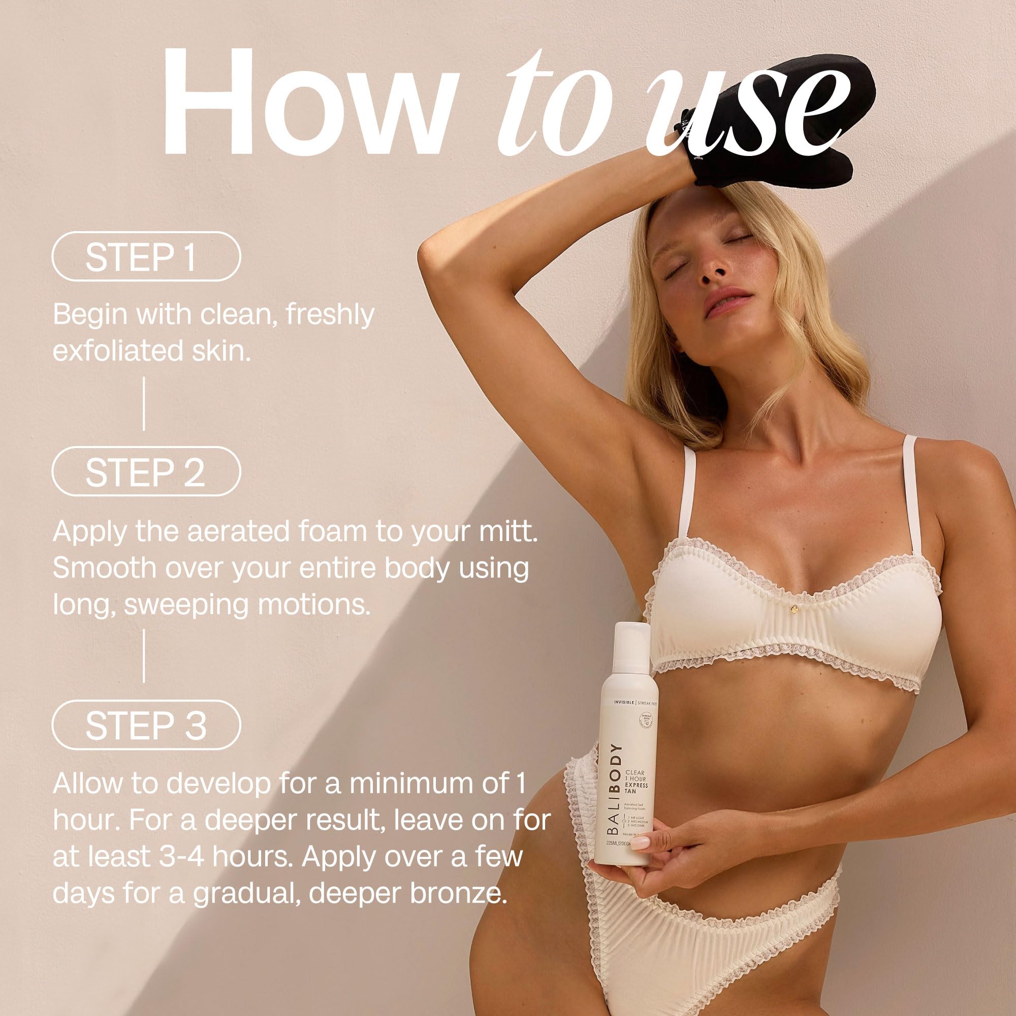 BALI BODY clear formula dries quickly for comfortable wear.