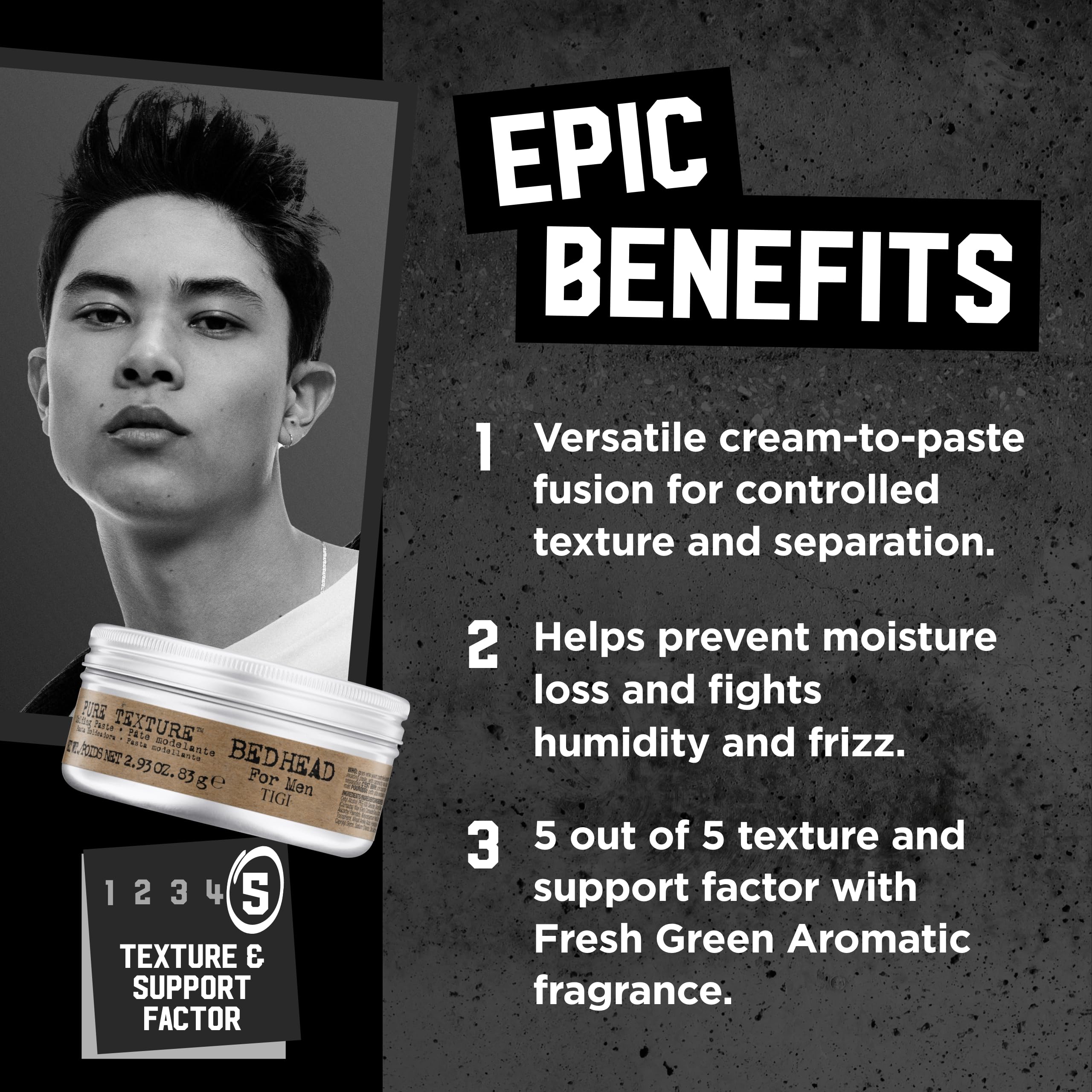 Bed Head Pure Texture Molding Paste provides a natural matte finish.