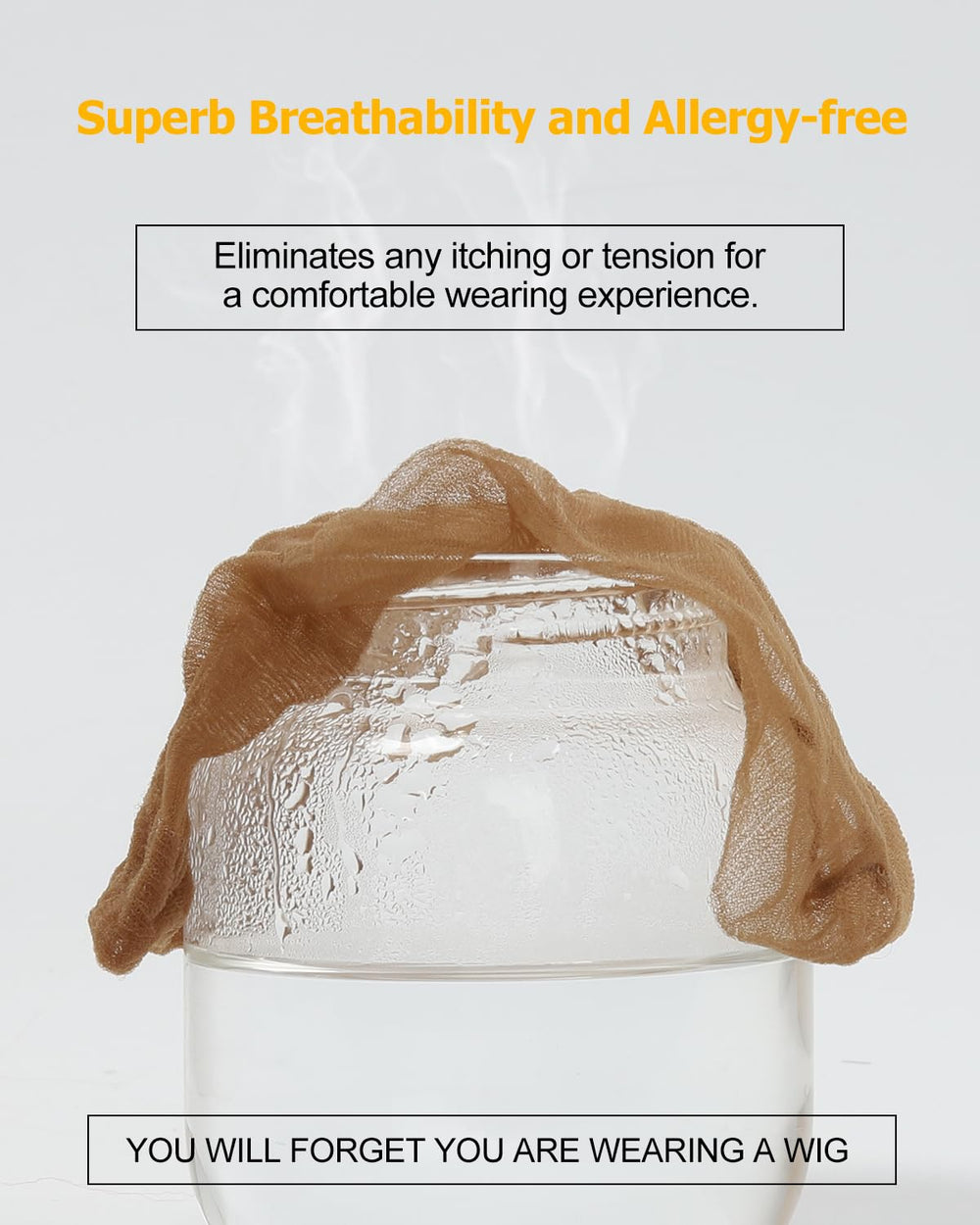 Breathable fabric of BEEOS wig cap keeps scalp cool during use.