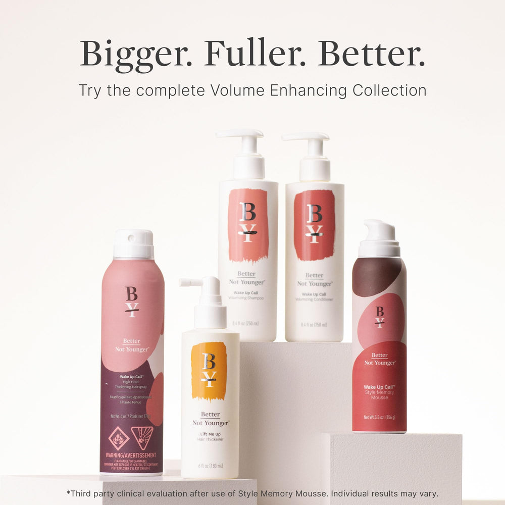 Better Not Younger color-safe haircare for color-treated hair with lightweight lift.