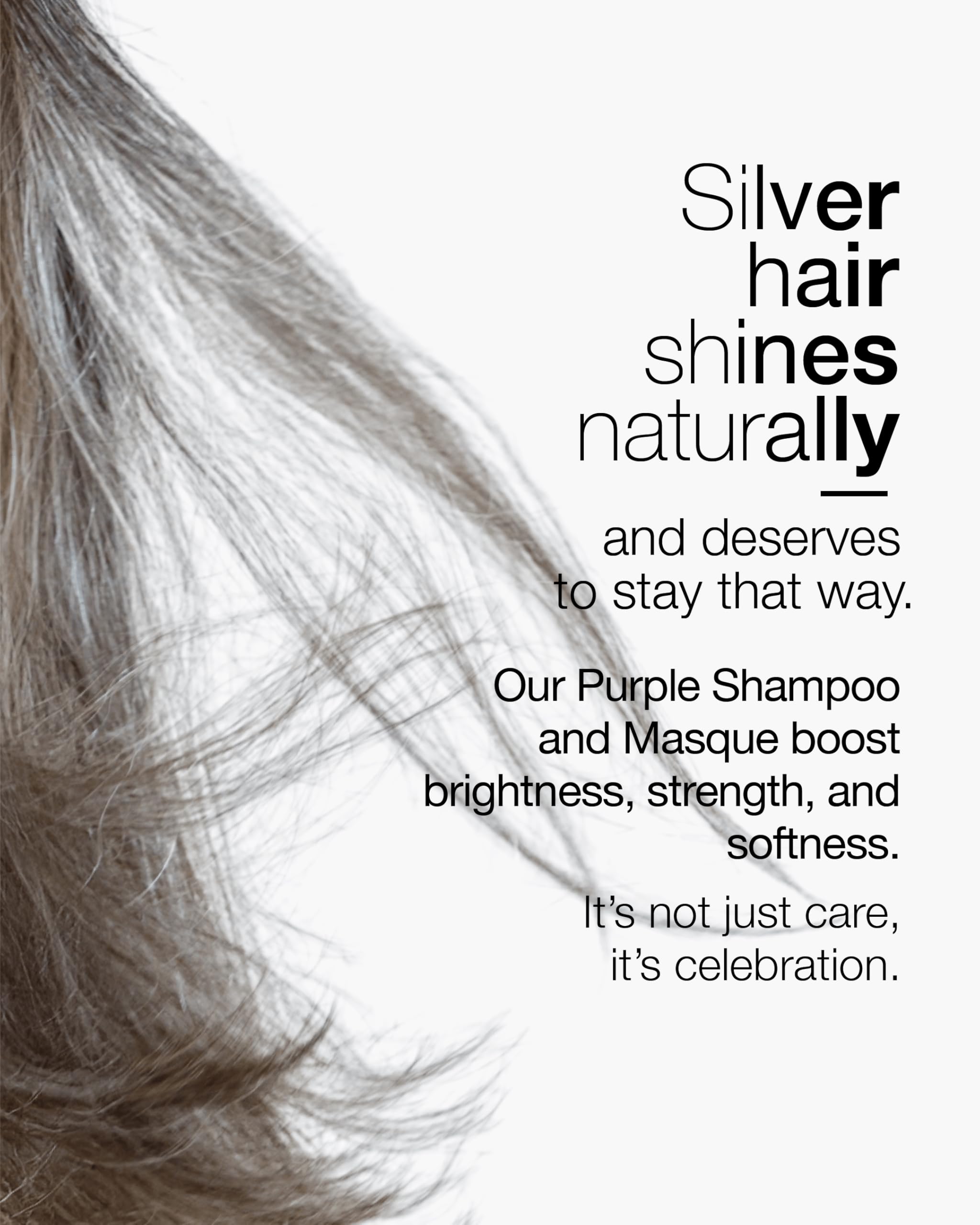 Better Not Younger Silver Lining sulfate-free formula is safe for color-treated hair.