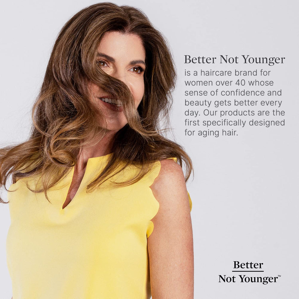 Better Not Younger Wake Up Call shine and softness for silky feel