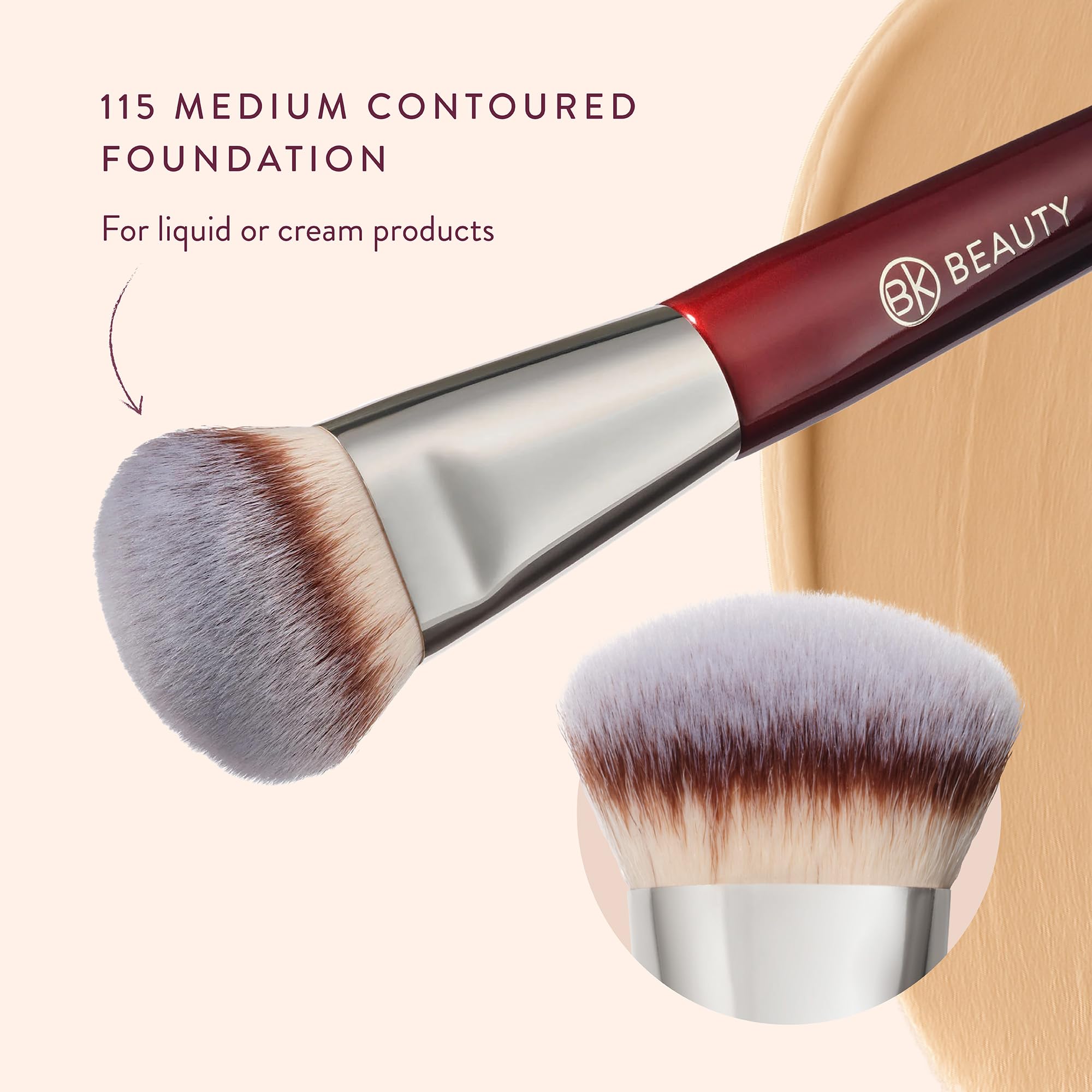 BK BEAUTY 115 works with liquid, cream, or stick formulas for versatility.