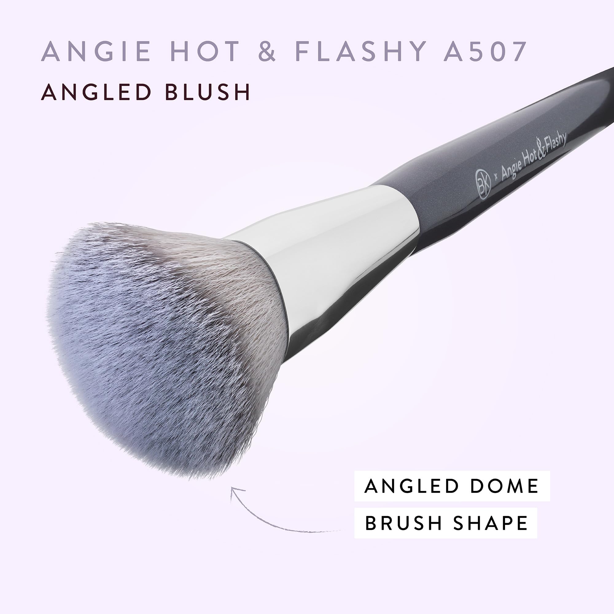 BK BEAUTY Angie Hot and Flashy A507 liquid cream powder-friendly brush handles all formulas.