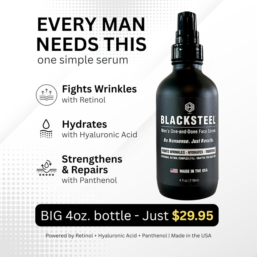 BLACKSTEEL men's serum made USA indicates premium quality and durability