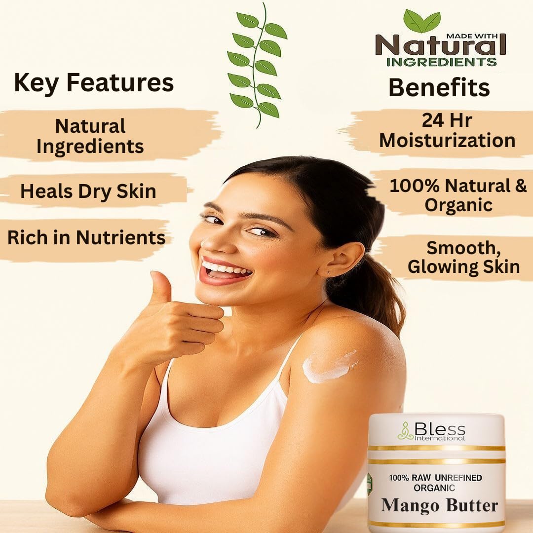 Bless International mango butter for body softness and suppleness