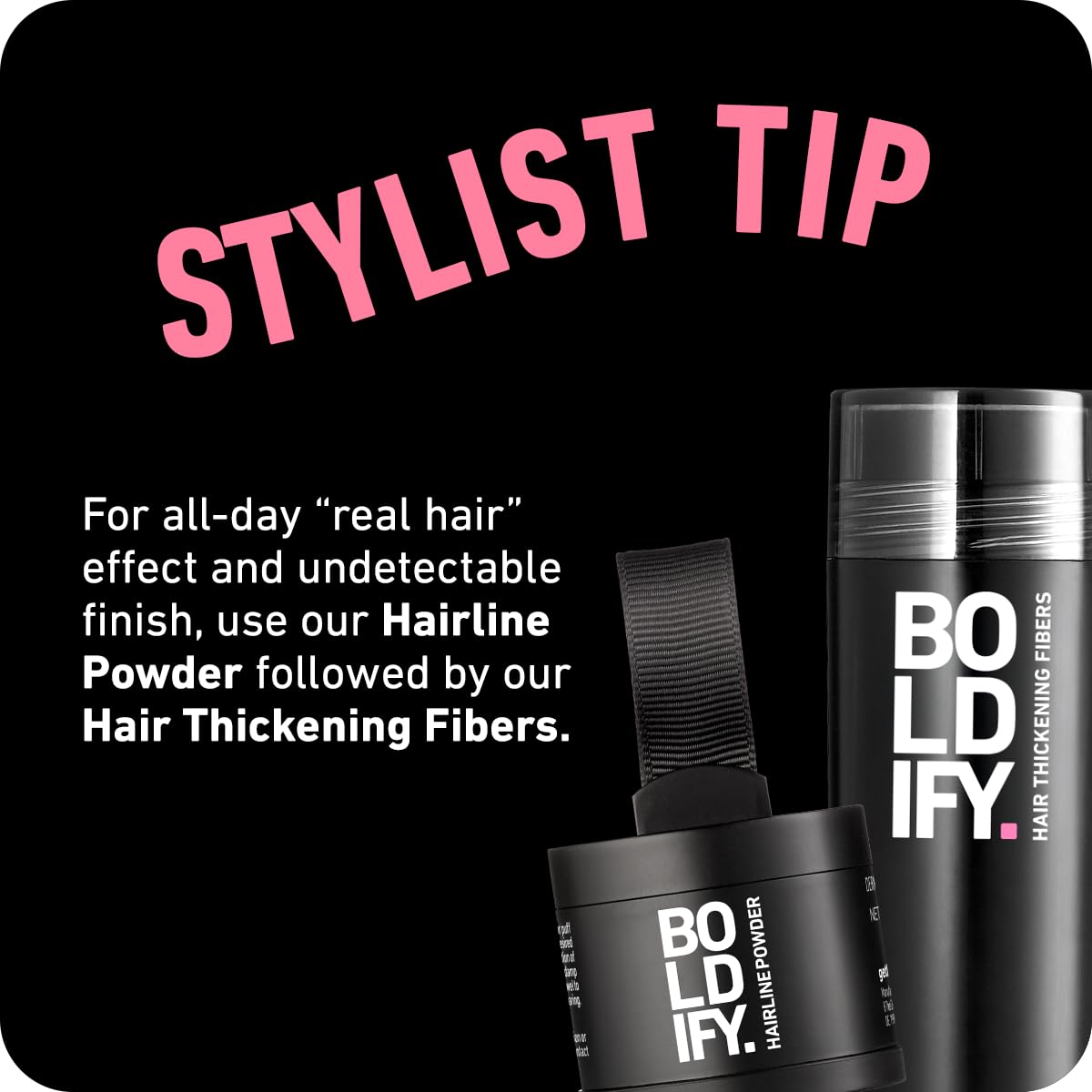 Boldify Hairline Powder unisex design suitable for everyone.