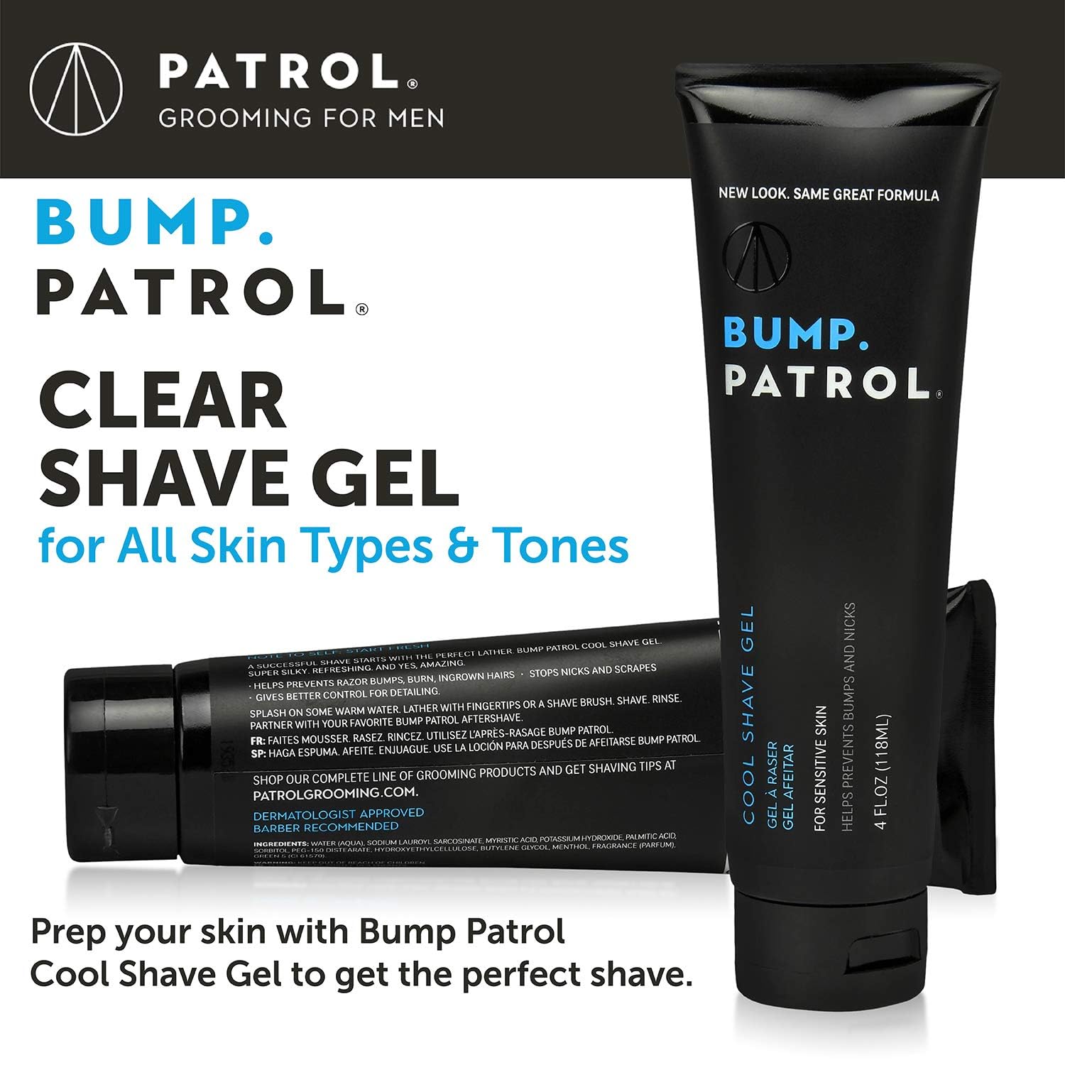 Bump Patrol Cool Shave Gel menthol cooling provides refreshing relief while shaving.
