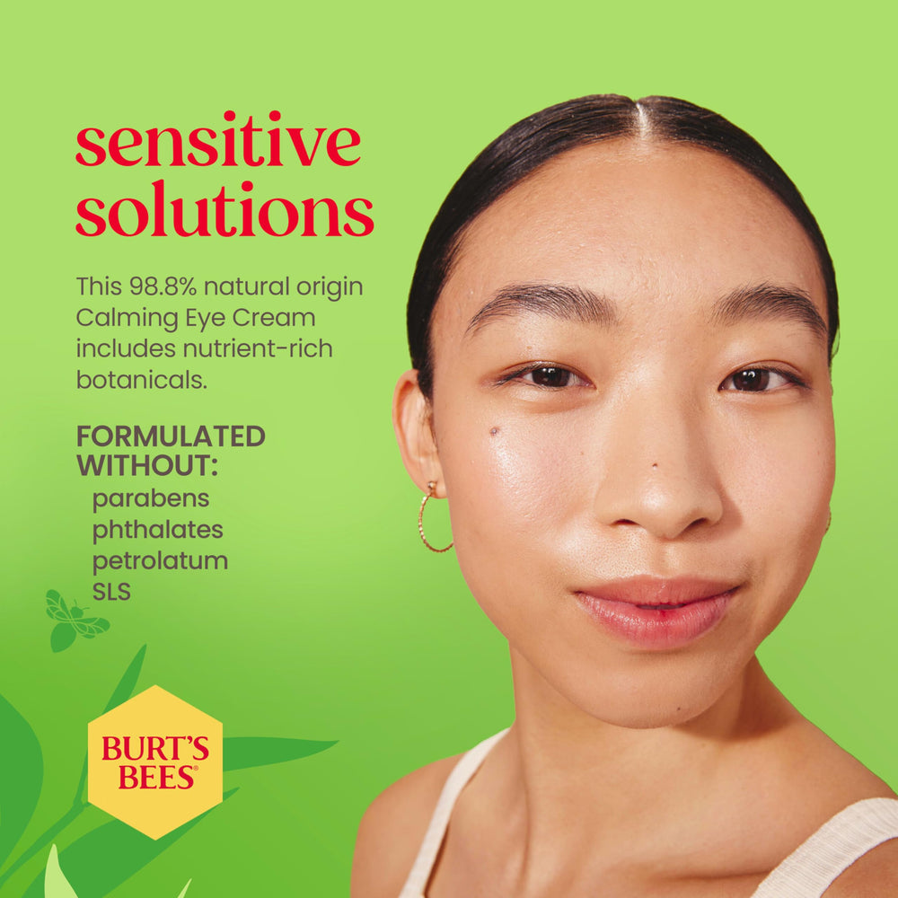Extracto de algodón en Burt's Bees Calming Eye Cream calma piel sensible.