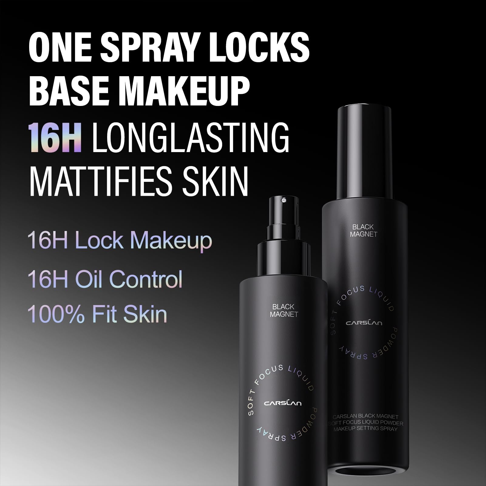 CARSLAN fine-mist spray delivers even, lightweight setting.
