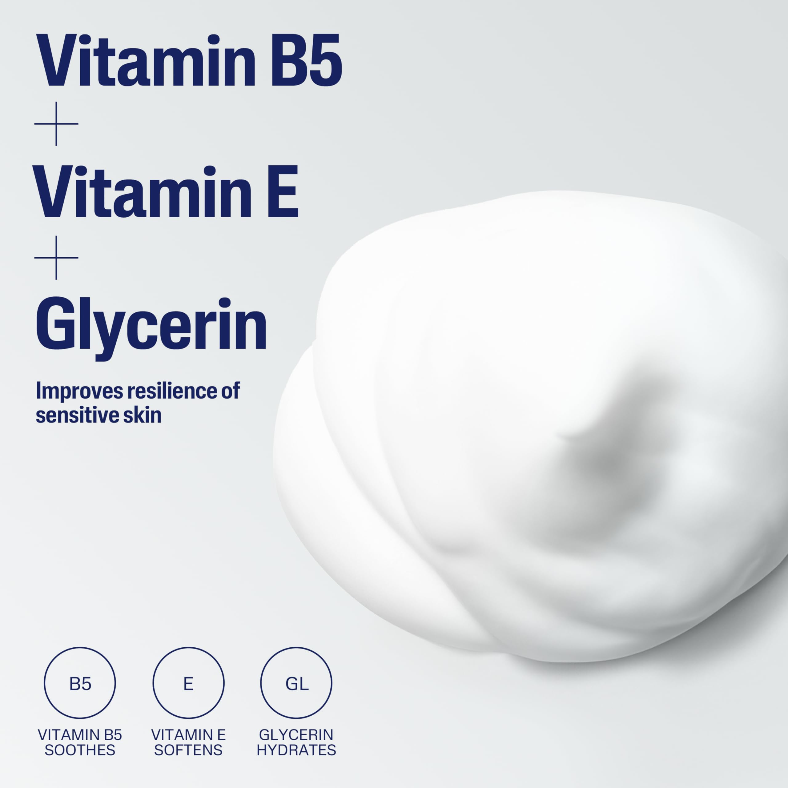 Cetaphil vitaminas B5 y E para nutrición de la piel.
