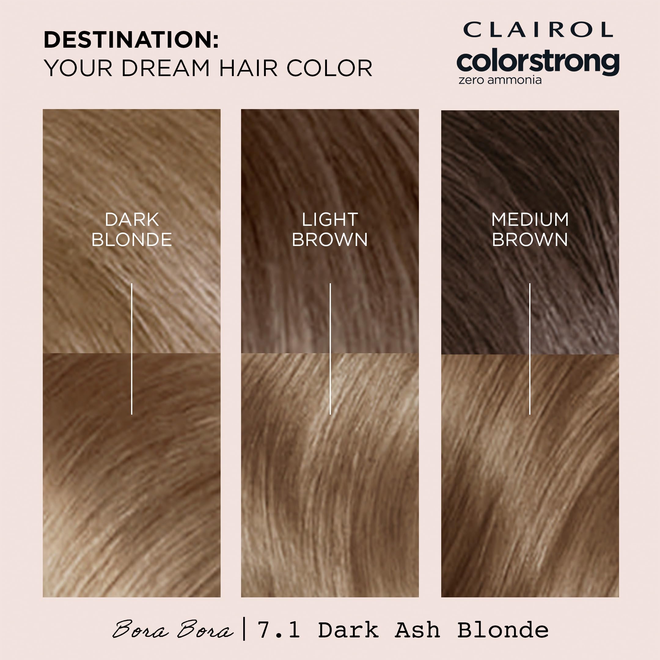 Clairol ColorStrong Bora Bora 7.1 shade for warm dusk-toned blonde results