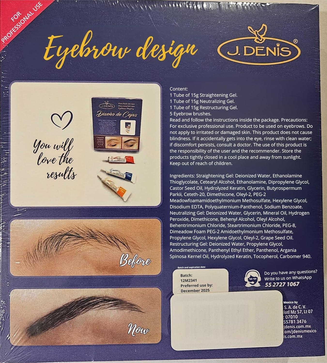Cejas definidas y levantadas con J. Denis gracias a una aplicación fácil.