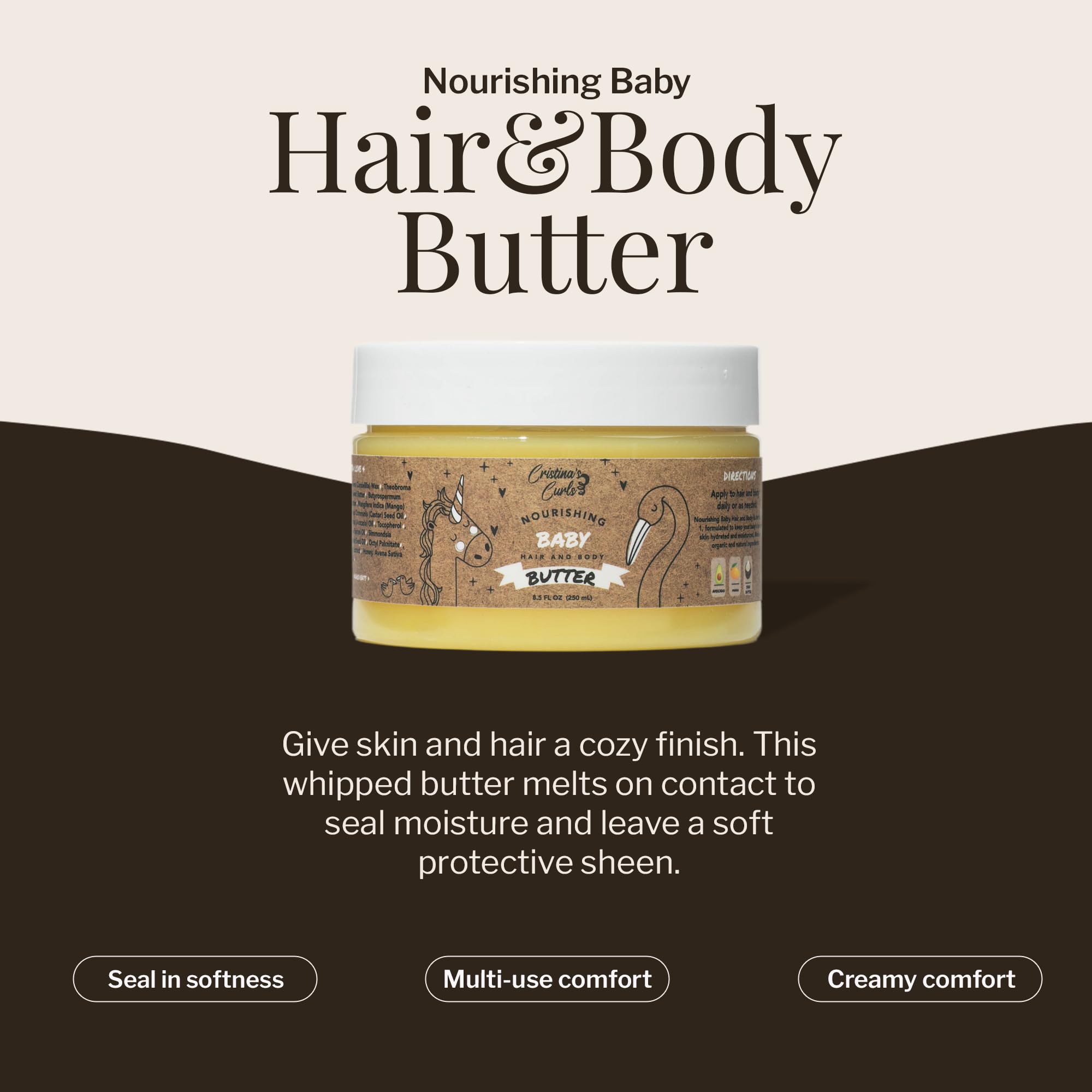 Cristina's Curls Nourishing Butter nourishes delicate baby hair strands.