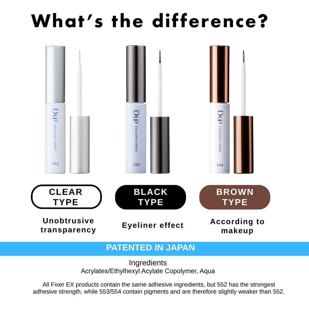 D-UP EX 552 safe for sensitive eyes with low irritation formula.