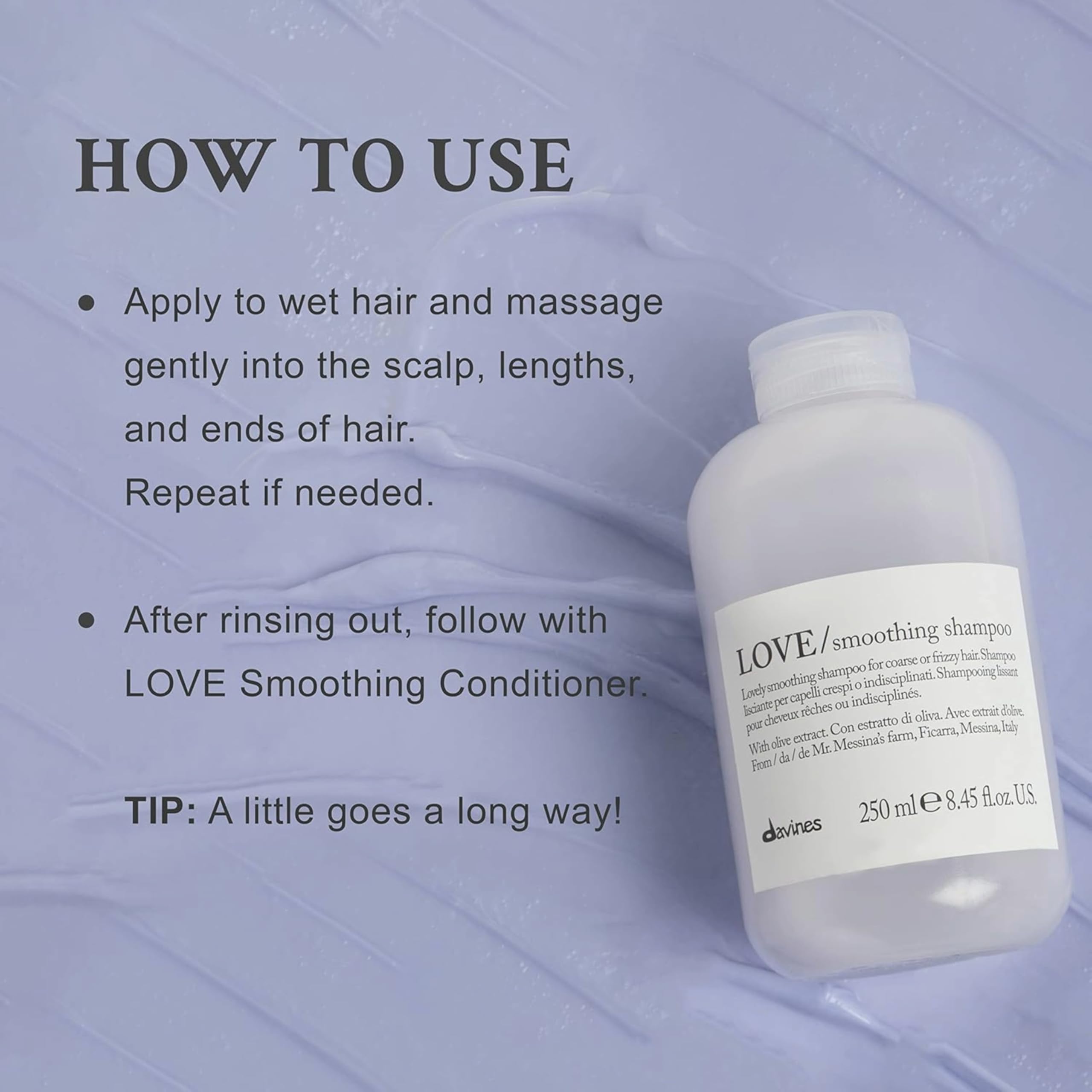 Davines Love Smoothing Shampoo lather shows creamy foam for gentle cleansing.
