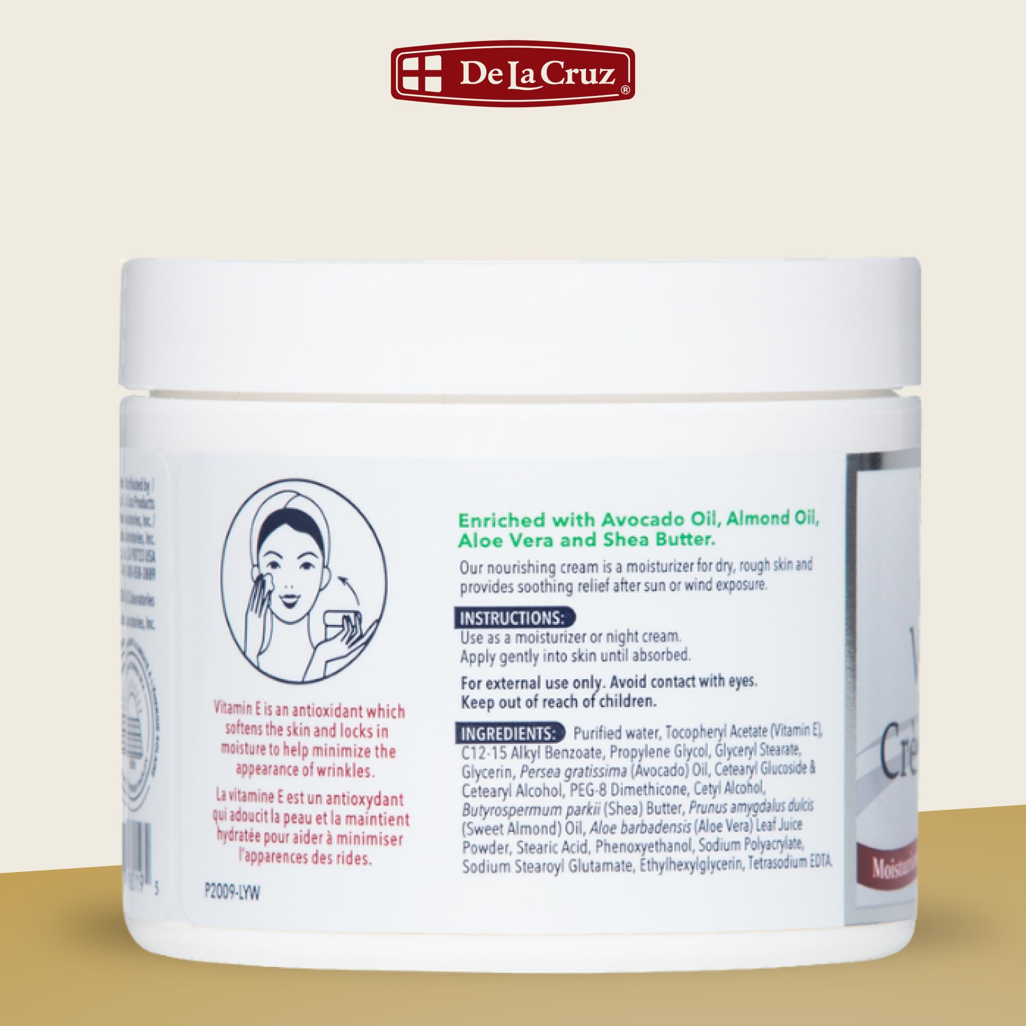 La crema De La Cruz Vitamina E: aceites de aguacate y almendra que nutren la piel.