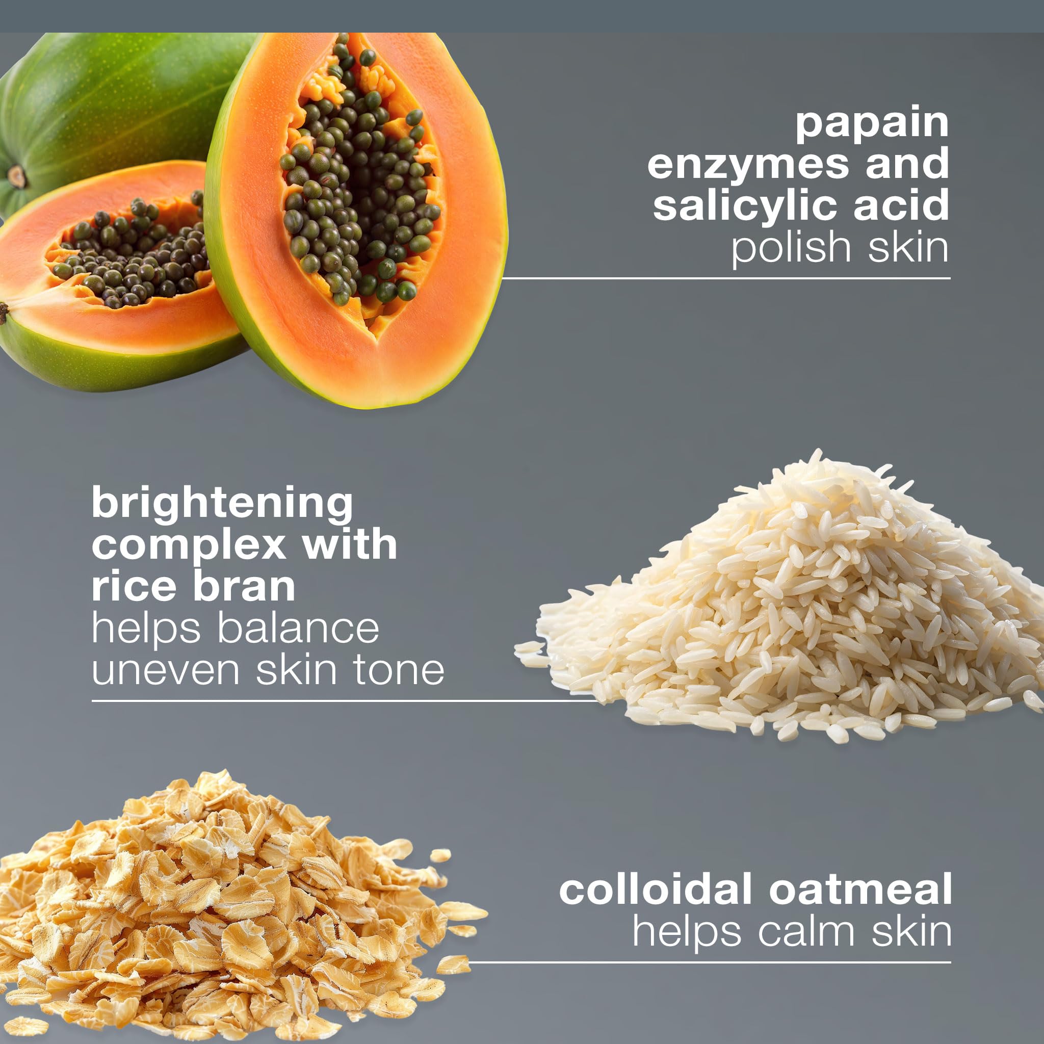 Dermalogica Daily Microfoliant papaya-enzyme blend supports a brighter-looking complexion.