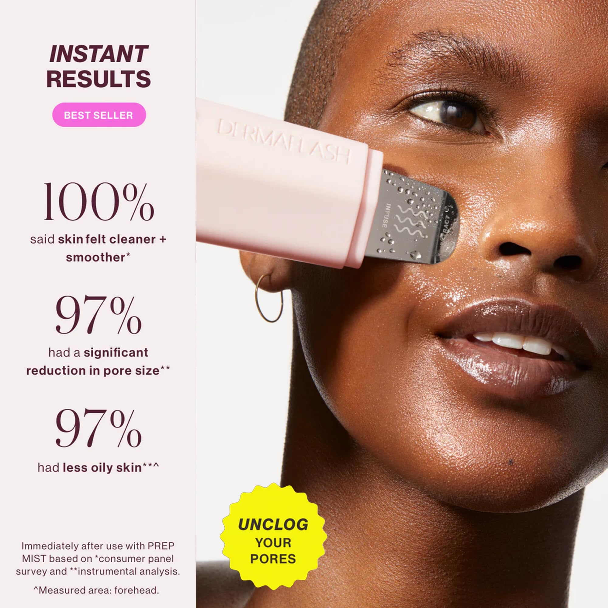 DERMAPORE+ Extract Mode glides over skin to remove dirt and blackheads safely