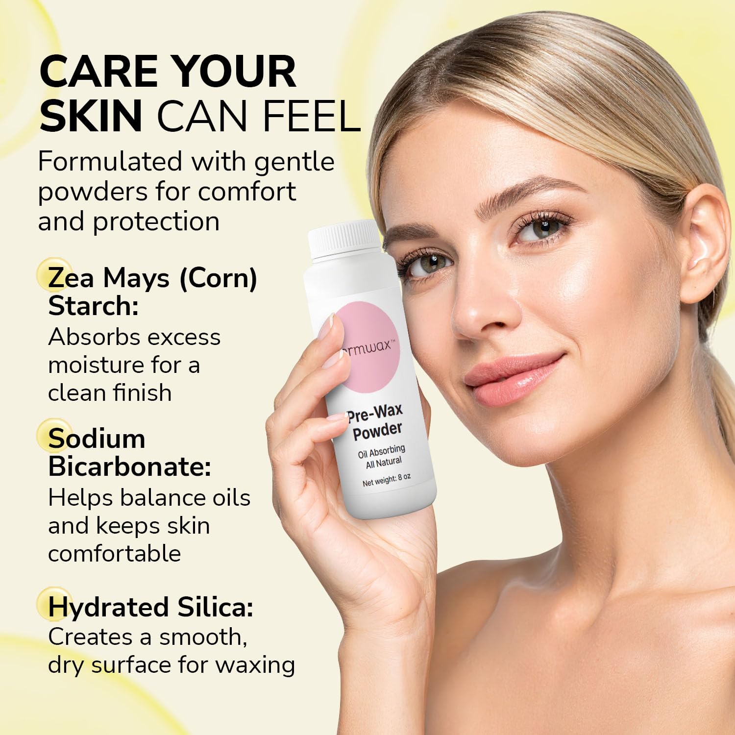 Dermwax powder features hydrated silica for a dry, smooth base.