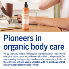 Fragancia limpia de naranja y coco en Dr. Bronner’s Loción Orgánica Naranja Coco.