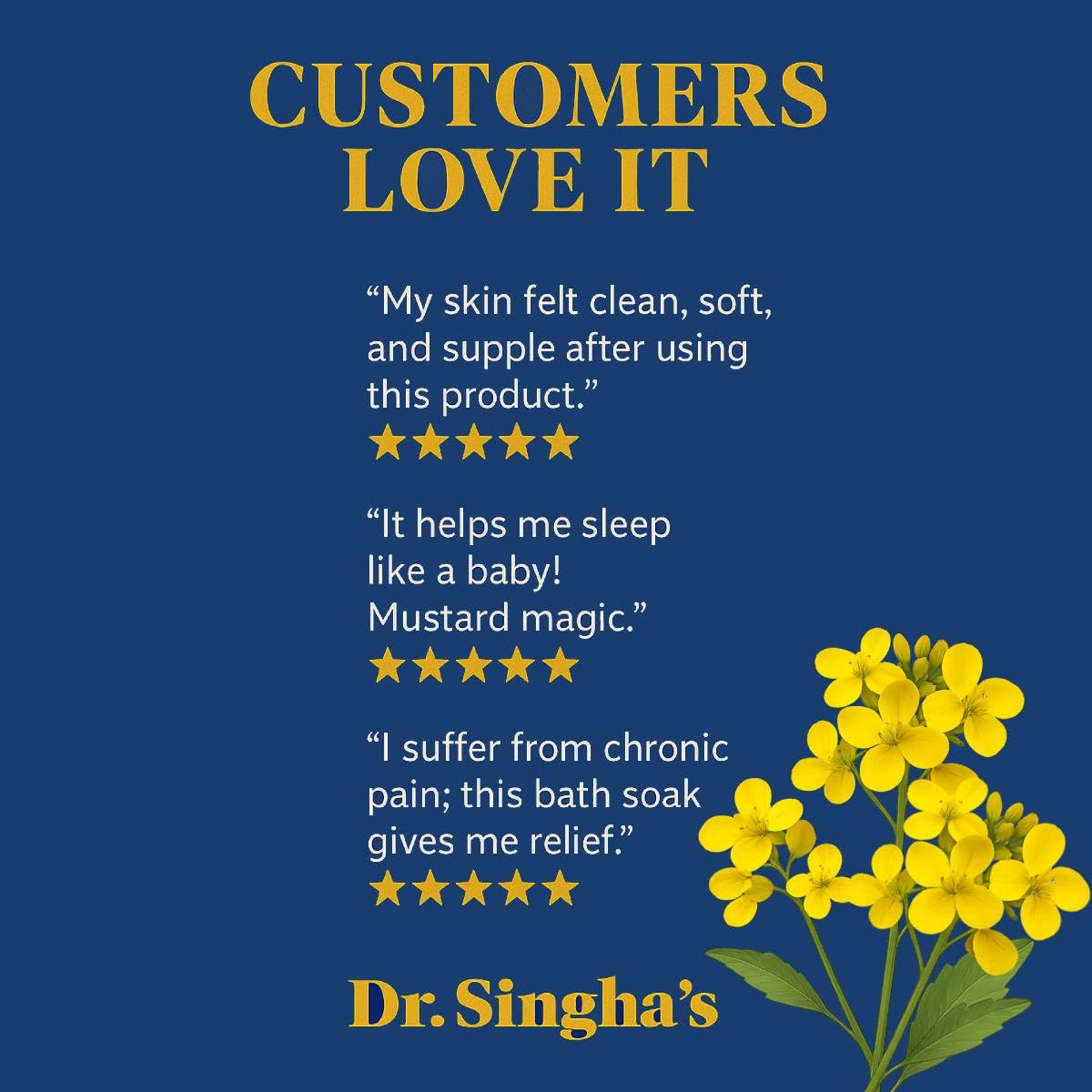 Dr. Singha's bath with aromatic essential oils for skin-softening fragrance.