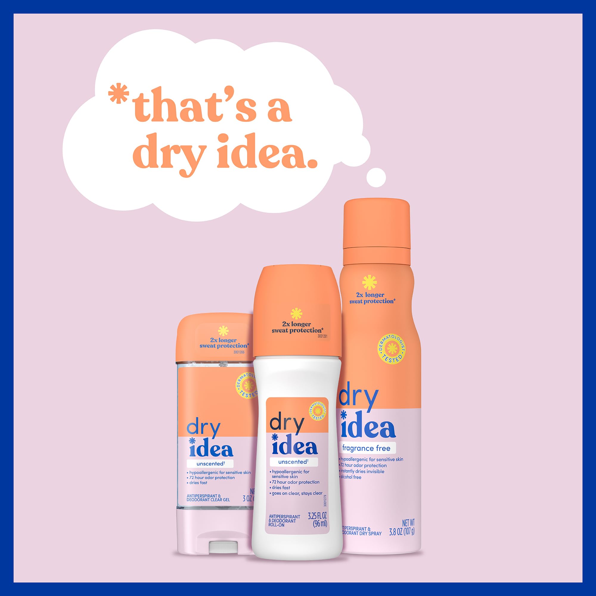 Dry Idea 3 oz packaging, convenient for on-the-go freshness.