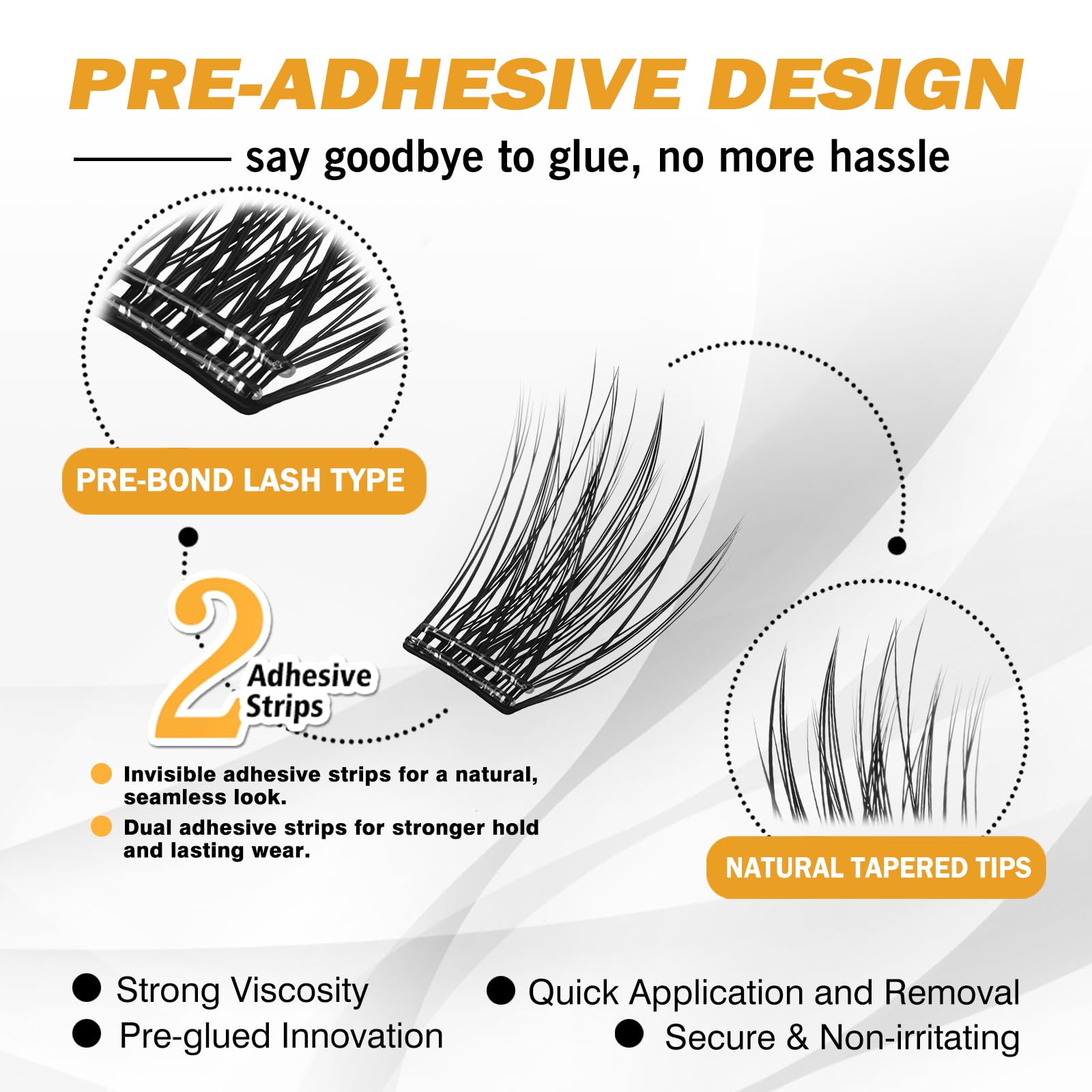 Removable without residue, leaving lashes clean and ready.