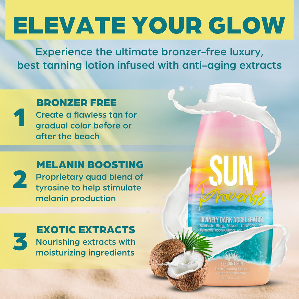 Elegant Sun Sun Proverbs works indoors and outdoors for bronzed glow