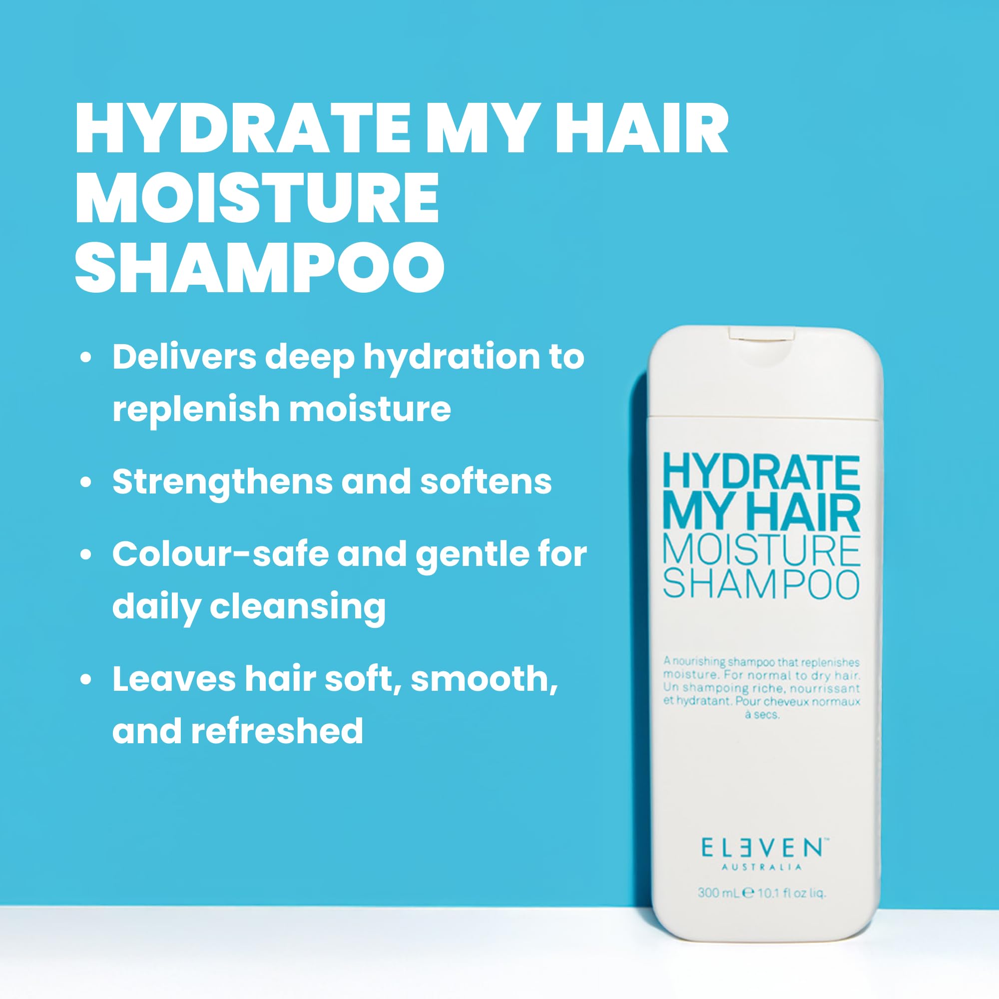 ELEVEN AUSTRALIA Hydrate My Hair soy protein — strengthens and conditions dry hair.