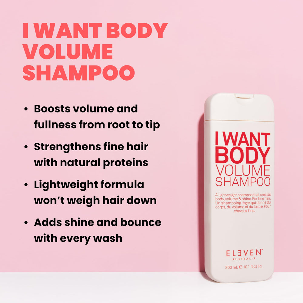 ELEVEN AUSTRALIA I Want Body Volume Shampoo pour shows easy distribution for lightweight cleansing.