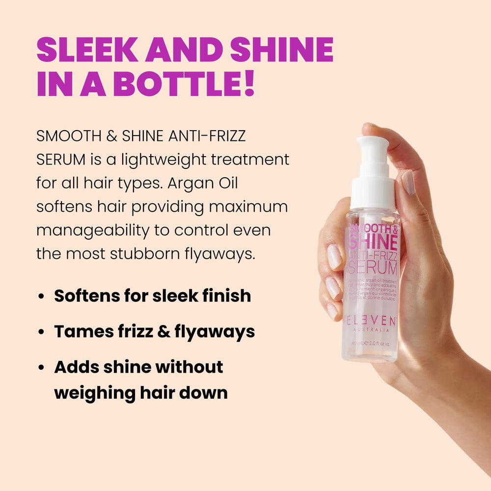Close-up of ELEVEN AUSTRALIA Smooth & Shine serum highlighting lightweight smoothing